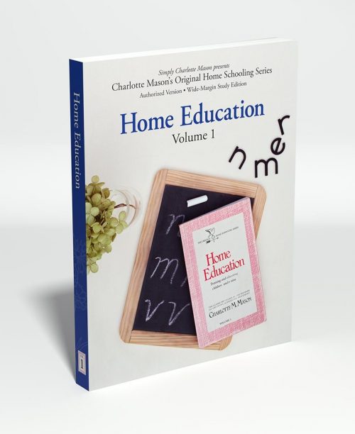 Home Education Volume 1